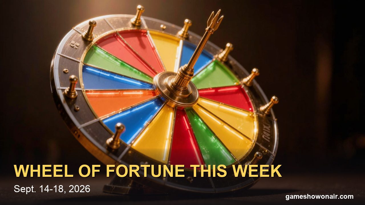 Wheel of Fortune This Week (Sept. 14–18, 2026): All Five Bonus Puzzles, Every Winner and the $75,000 That Got Away