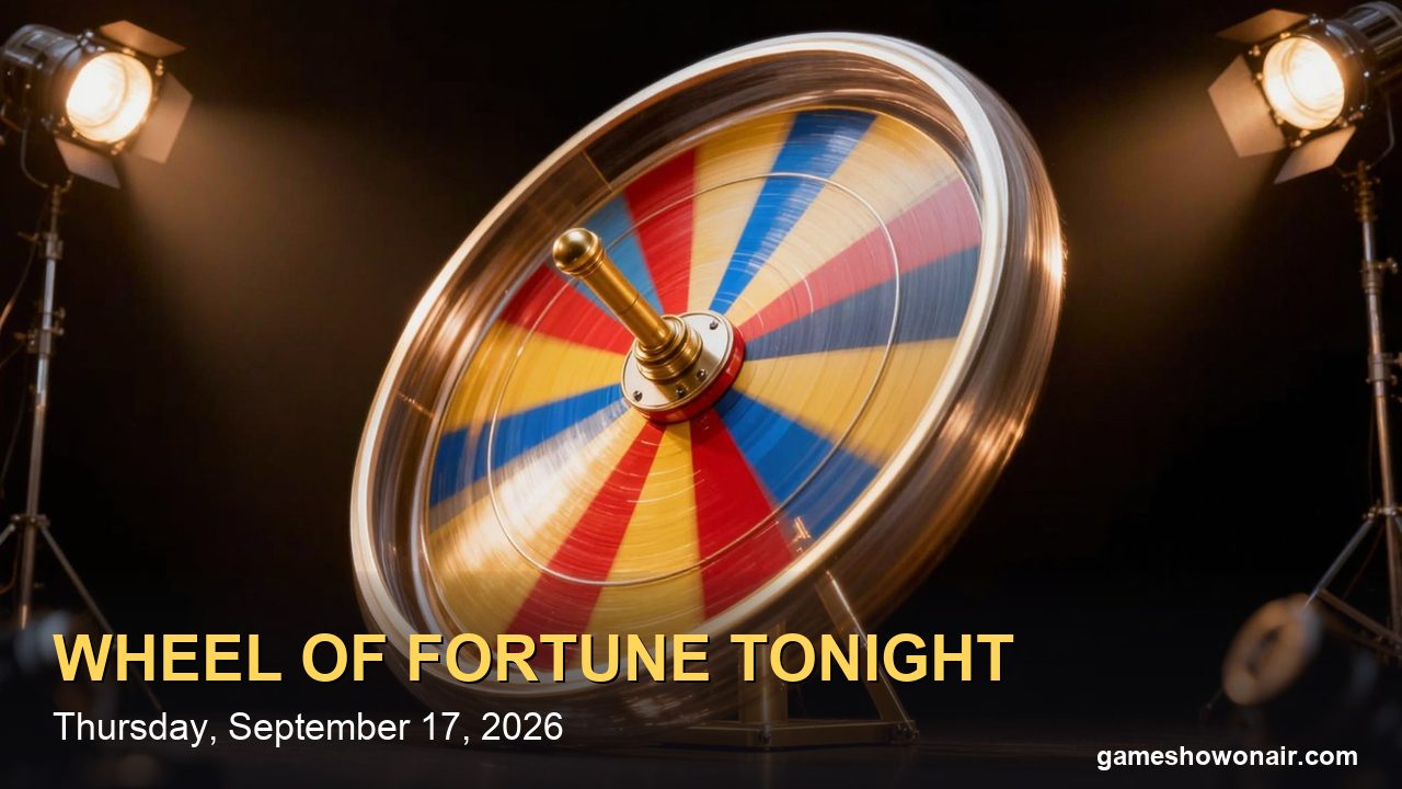 Wheel of Fortune Tonight (Thursday, Sept. 17, 2026): Air Times, Fortune Frenzy, and the $75,000 Nobody Won